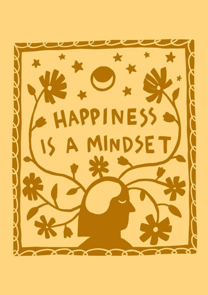 Happiness is a mindset